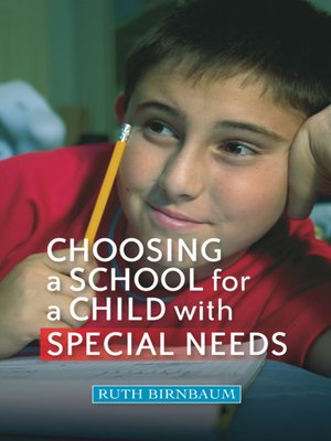 cover image of Choosing a School for a Child With Special Needs